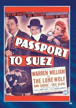 Amazon.com: Passport To Suez : Ann Savage, Eric Blore, Lloyd